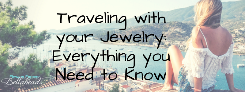 Traveling With Your Jewelry